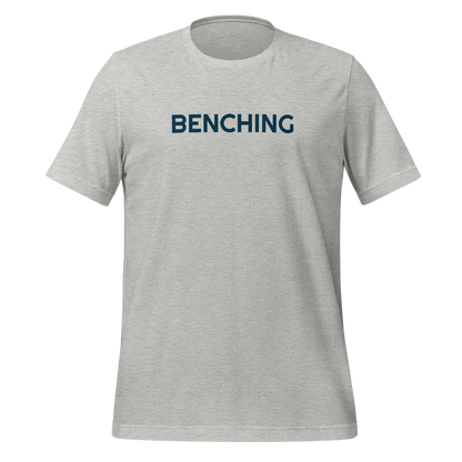 Benching - Unisex Tee