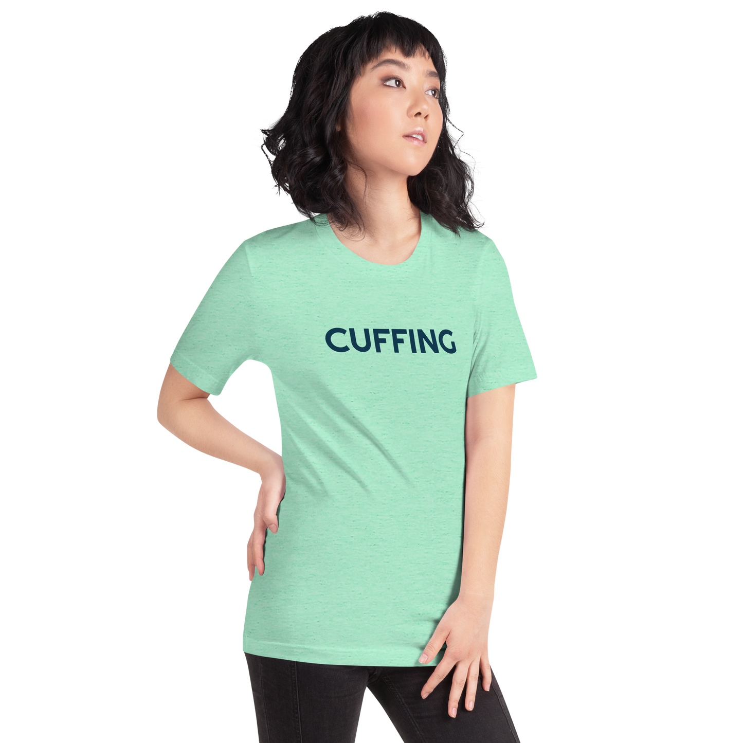 Cuffing - Unisex Tee