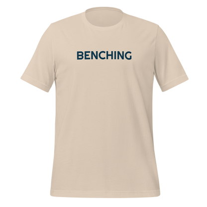 Benching - Unisex Tee